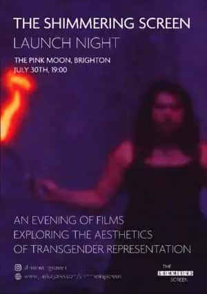 The Shimmering Screen: Launch Night
